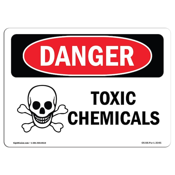 Safety Sign, OSHA Danger, 7" Height, 10" Width, Aluminum, Toxic Chemicals, Landscape